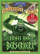 Cover-Bild zum Titel 'Bones and Berserkers (Nathan Hale's Hazardous Tales #13)' von 'Nathan Hale'