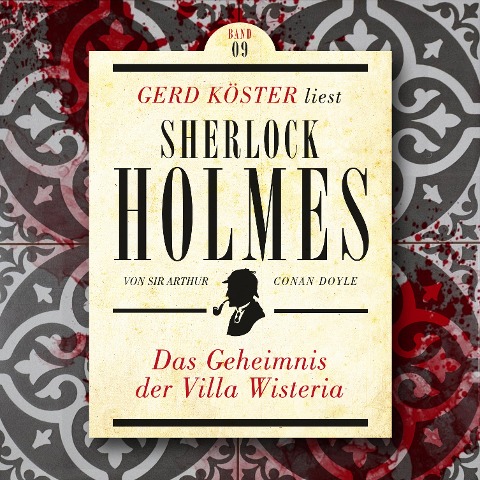 Das Geheimnis der Villa Wisteria - Arthur Conan Doyle