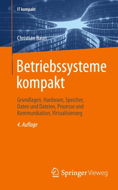 Betriebssysteme kompakt - Christian Baun