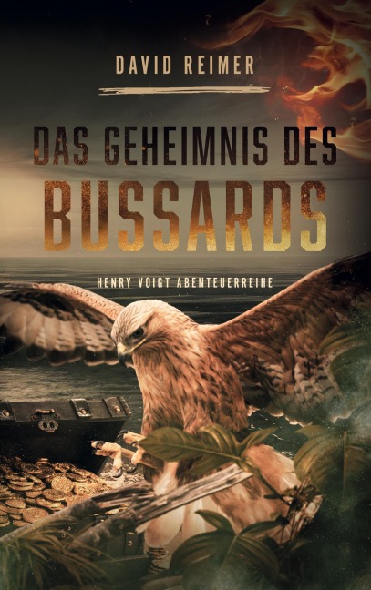 Das Geheimnis des Bussards - David Reimer