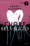 Cover-Bild zum Titel 'Cuore selvaggio' von 'Barry Gifford'