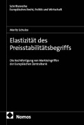 Cover-Bild zum Titel 'Elastizität des Preisstabilitätsbegriffs' von 'Moritz Schulze'