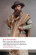 Cover-Bild zum Titel 'The Gaucho Martãn Fierro and Martãn Fierro's Return' von 'José Hernández, G J Racz'