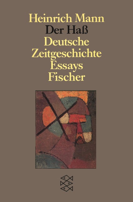 Der Haß - Heinrich Mann