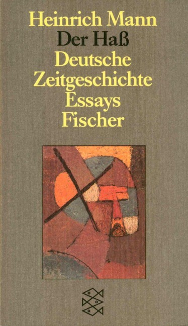 Der Haß - Heinrich Mann