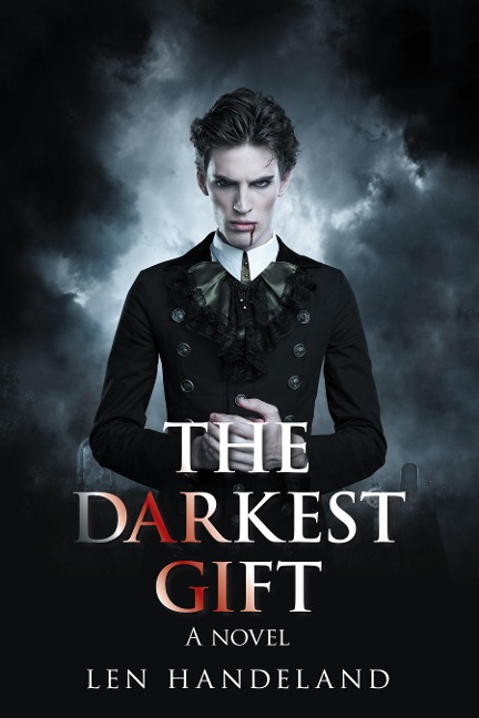 The Darkest Gift - Len Handeland