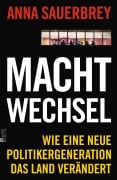 Cover-Bild zum Titel 'Machtwechsel' von 'Anna Sauerbrey'