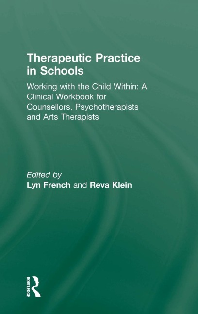 Therapeutic Practice in Schools - 