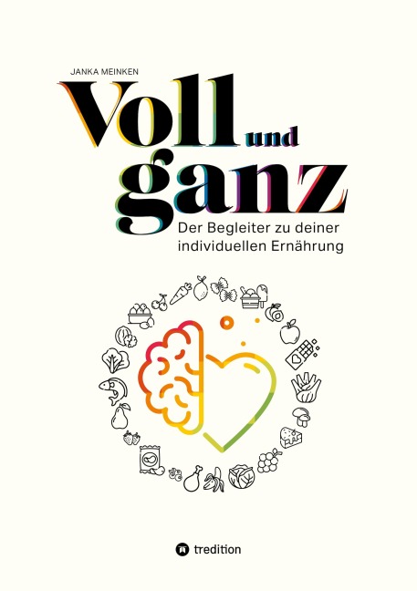 Voll und ganz - Janka Meinken
