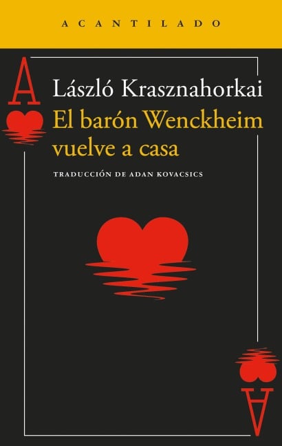 El barón Wenckheim vuelve a casa - László Krasznahorkai