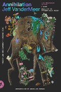 Cover-Bild zum Titel 'Annihilation' von 'Jeff VanderMeer'