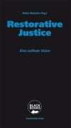 Restorative Justice - Rehzi Malzahn