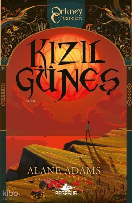 Kizil Günes - Alane Adams