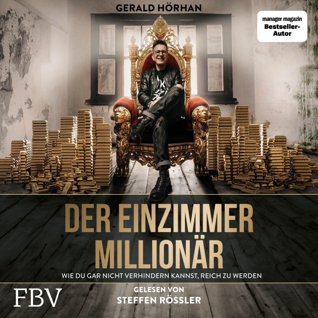 Der Einzimmer-Millionär - Gerald Hörhan
