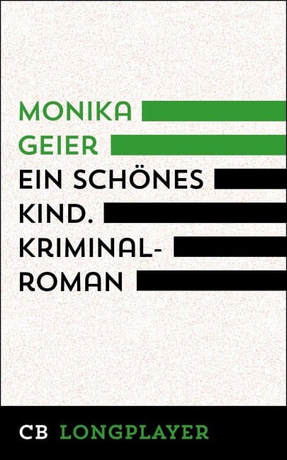 Ein schönes Kind - Monika Geier