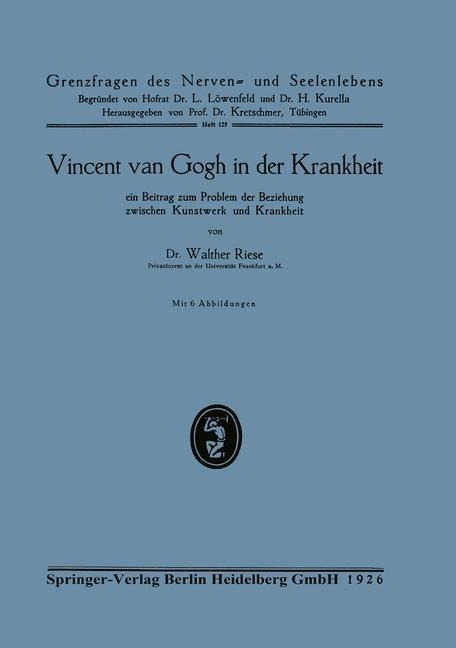 Vincent van Gogh in der Krankheit - Walther Riese