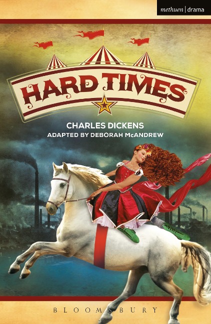 Hard Times - Deborah Mcandrew, Charles Dickens