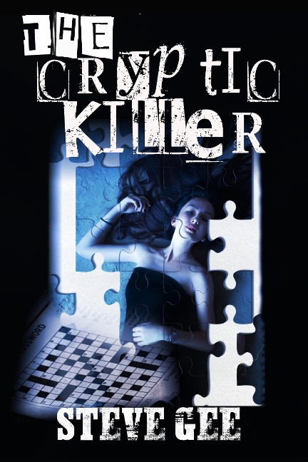 The Cryptic Killer - Steve Gee