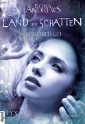 Cover-Bild zum Titel 'Land der Schatten - Spiegeljagd' von 'Ilona Andrews'