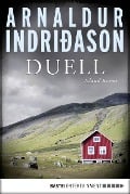 Cover-Bild zum Titel 'Duell' von 'Arnaldur Indriðason'