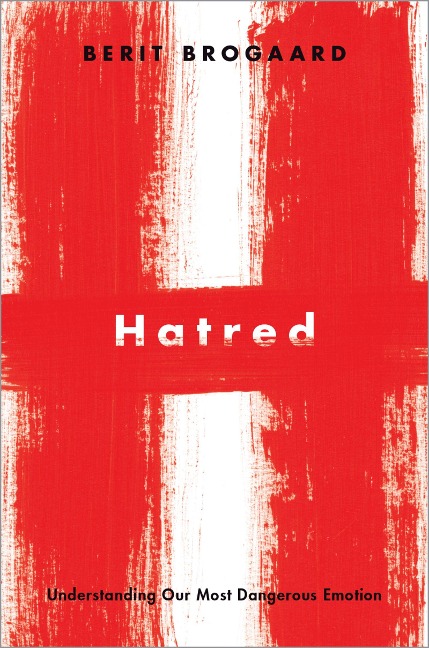 Hatred - Berit Brogaard