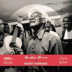Buenos Hermanos (Special Edition) - Ibrahim Ferrer