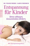 Cover-Bild zum Titel 'Entspannung für Kinder' von 'Volker Friebel, Sabine Friedrich'
