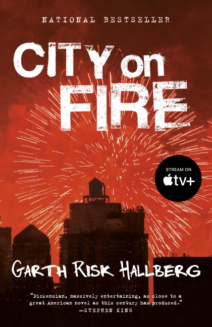 City on Fire - Garth Risk Hallberg