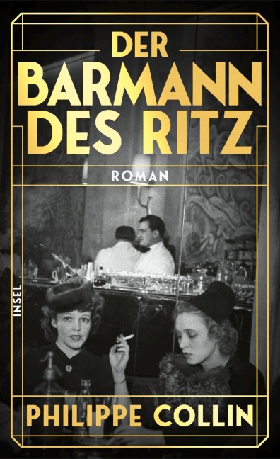 Der Barmann des Ritz - Philippe Collin