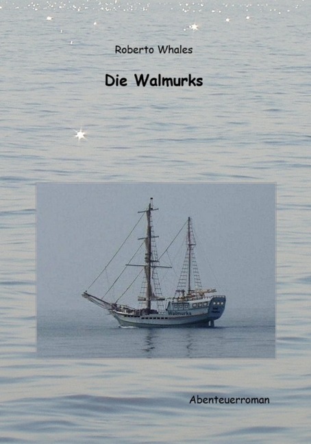 Die Walmurks - Roberto Whales