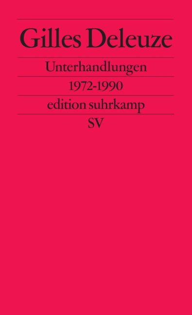 Unterhandlungen - Gilles Deleuze