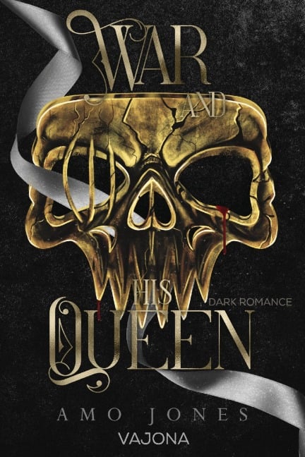 War and his Queen - Amo Jones
