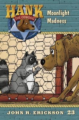 Moonlight Madness - John R. Erickson