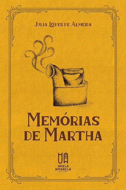 Memórias de Martha - Julia Lopes De Almeida