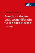 Cover-Bild zum Titel 'Grundkurs Kinder- und Jugendhilferecht für die Soziale Arbeit' von 'Reinhard J. Wabnitz'