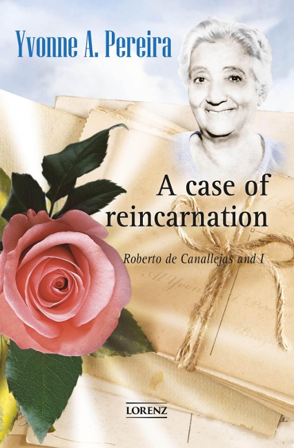 A Case of Reincarnation - Yvvone do Amaral Pereira