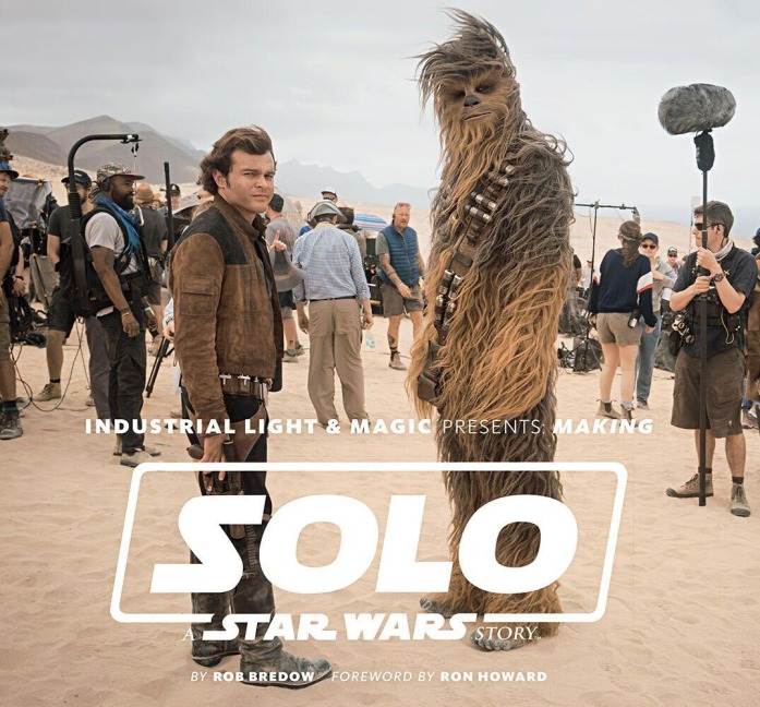 Industrial Light & Magic Presents: Making Solo: A Star Wars Story - Rob Bredow
