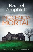 Cover-Bild zum Titel 'Inocencia mortal' von 'Rachel Amphlett'