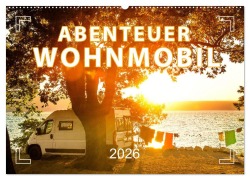 Cover-Bild zum Titel 'Abenteuer Wohnmobil - Camping, Vanlife, Roadtrips (Wandkalender 2026 DIN A2 quer), CALVENDO Monatskalender' von 'Mario Weigt'