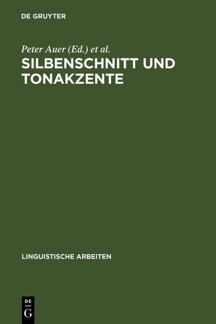 Silbenschnitt und Tonakzente - 
