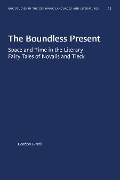 The Boundless Present - Gordon Birrell