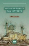 Cover-Bild zum Titel 'Semsüddin es-Semerkandide Varlik ve Bilgi' von 'Tarik Tanribilir'