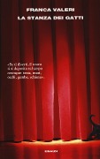 Cover-Bild zum Titel 'La stanza dei gatti. Una chiacchierata con il teatro' von 'Franca Valeri'
