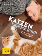 Cover-Bild zum Titel 'Katzen verstehen lernen' von 'Monika Wegler, Gabriele Linke-Grün'