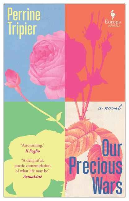 Our Precious Wars - Perrine Tripier