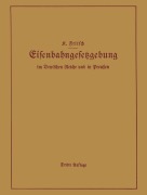 Cover-Bild zum Titel 'Handbuch der Eisenbahngesetzgebung im Deutschen Reiche und in Preußen' von 'K. Fritsch'