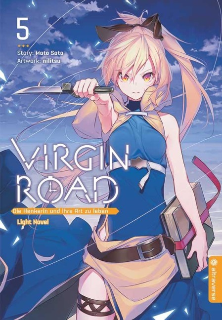 Virgin Road - Die Henkerin und ihre Art zu Leben Light Novel 05 - Mato Sato, Nilitsu