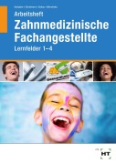 Cover-Bild zum Titel 'Arbeitsheft Zahnmedizinische Fachangestellte' von 'Sabine Werwitzke, Monika Schierhorn, Stefan Kurbjuhn, Eike Soltau'