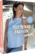 Cover-Bild zum Titel 'Sustainable Fashion nähen' von 'Heike Hartwig'
