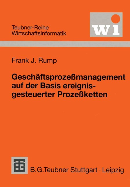Geschäftsprozeßmanagement auf der Basis ereignisgesteuerter Prozeßketten - 